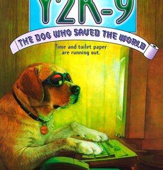 Y2K-9: The Dog Who Saved the World Online