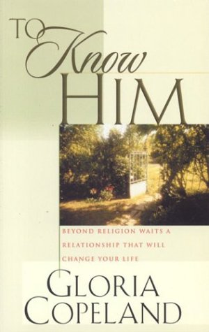 To Know Him: Beyond Religion Waits a Relationship That Will Change Your Life Online Sale