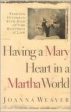 Having a Mary Heart in a Martha World: Finding Intimacy With God in the Busyness of Life (Walker Large Print Books) Online Hot Sale