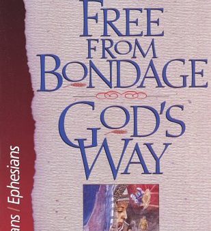 Free from Bondage God s Way: Galatians Ephesians (The International Inductive Study Series) Fashion