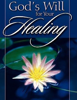 God s Will for Your Healing Sale