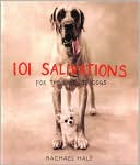 101 Salivations: For the Love of Dogs Supply