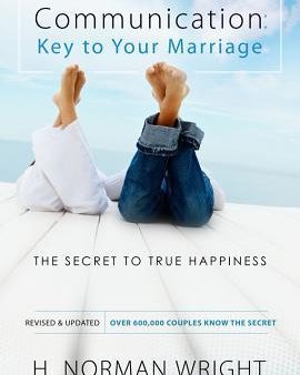 Communication: Key to Your Marriage: The Secret to True Happiness For Sale