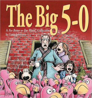 The Big 5-0: A For Better Or For Worse Collection Online Hot Sale