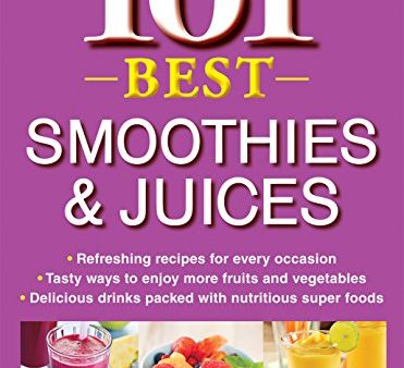 101 Best Smoothies & Juices Fashion