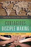 Contagious Disciple Making: Leading Others on a Journey of Discovery Online Sale