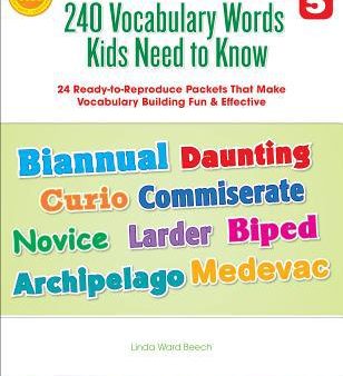 240 Vocabulary Words Kids Need to Know: Grade 5: 24 Ready-to-Reproduce Packets Inside! Online now